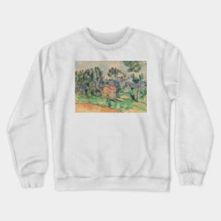 Hunting Cabin in Provence by Paul Cezanne Crewneck Sweatshirt